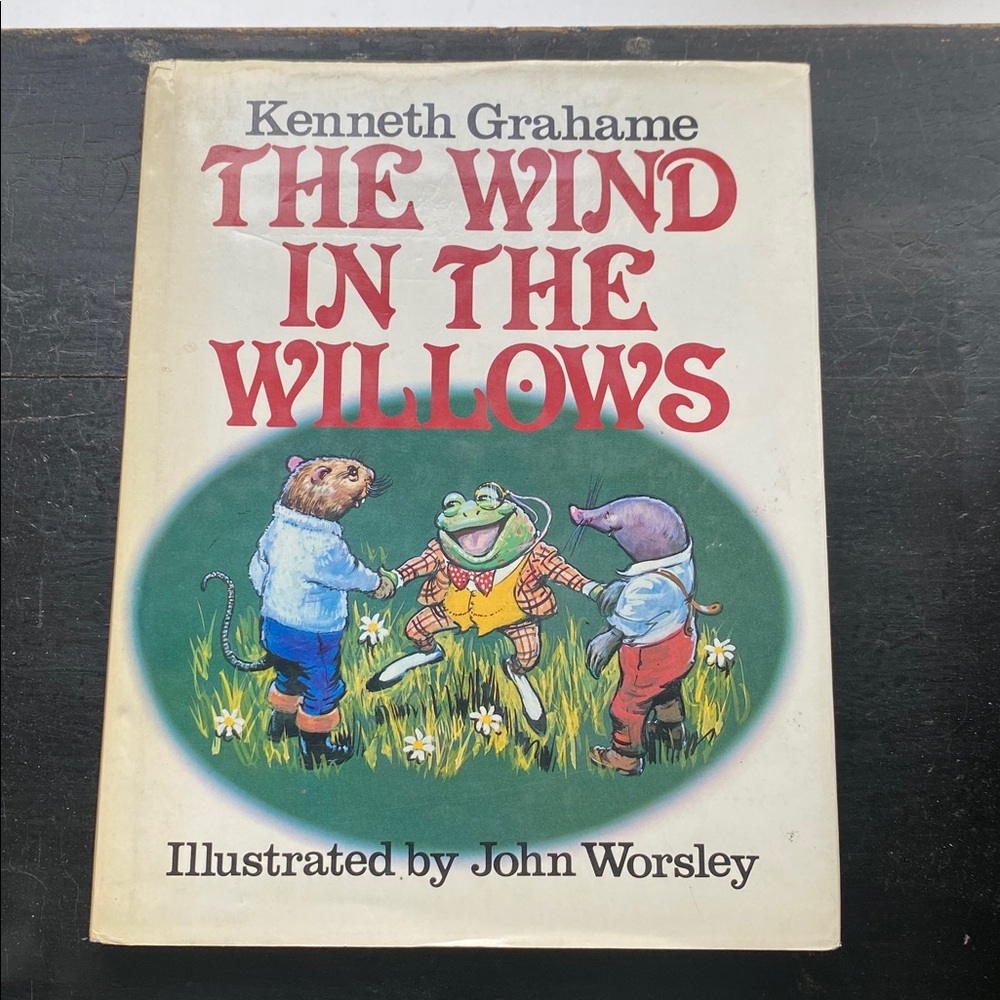 The Wind In The Willows 1982 Kenneth Grahame Illustrated By John Worley Retro